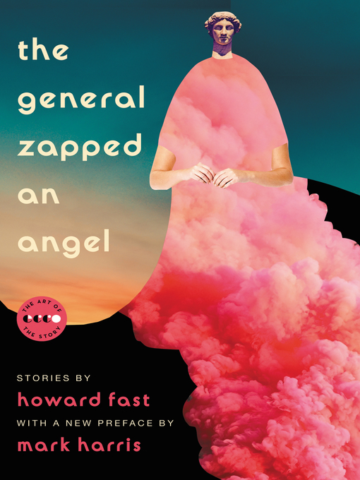 Title details for The General Zapped an Angel by Howard Fast - Available